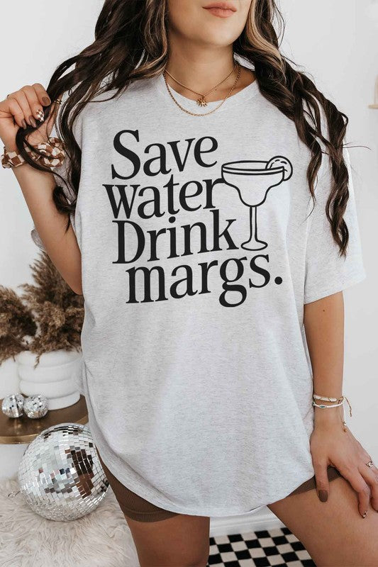 SAVE WATER DRINK MARGS OVERSIZED GRAPHIC TEE