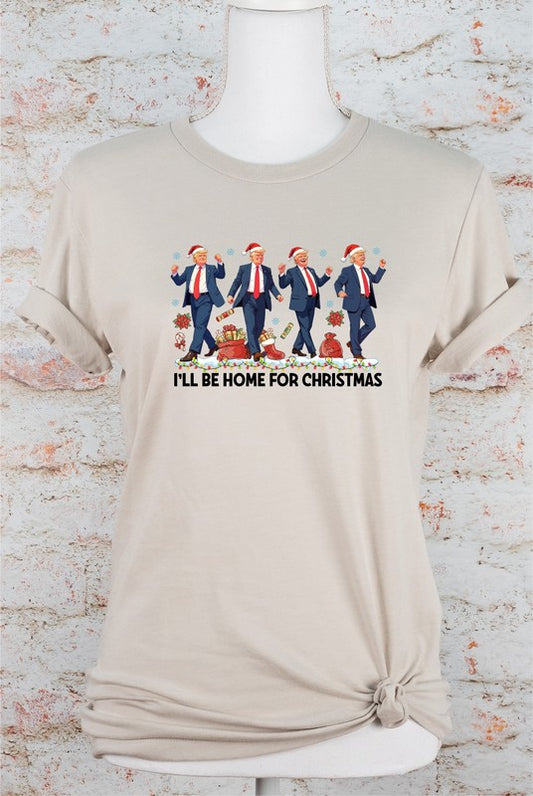 I'll Be Home For Christmas Dancing Graphic Tee